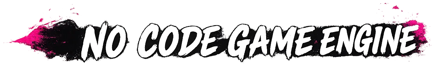 No Code Game Engine
